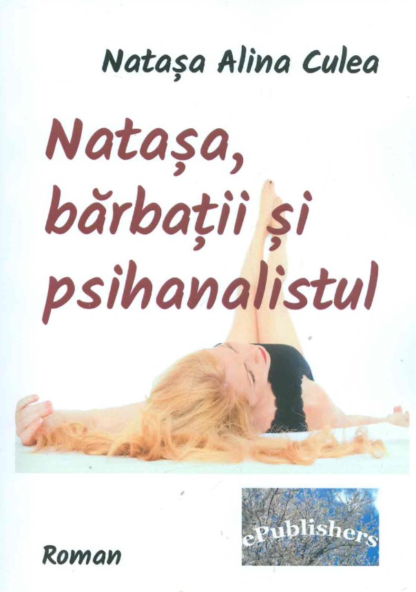 Natasa-Alina-Culea__Natasa-barbatii-si-psihanalistul__606-716-149-6-785334271286.jpg